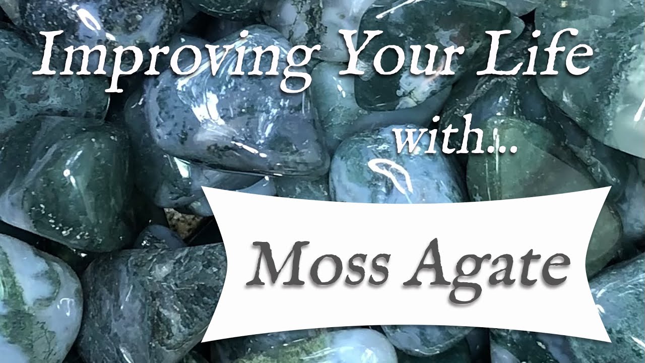 moss agate