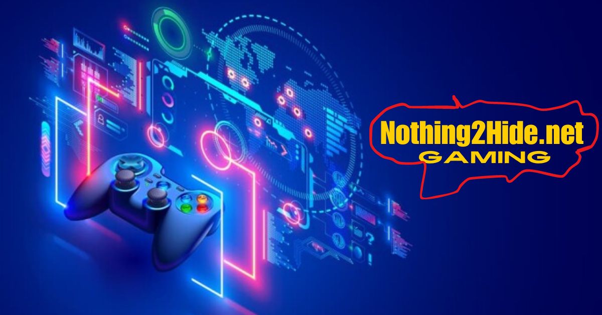 Nothing2Hide.net Gaming