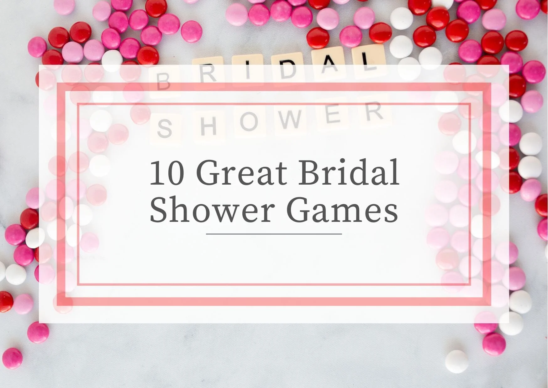 Bridal Shower Games