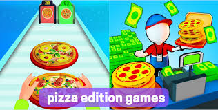 Pizza Edition Games